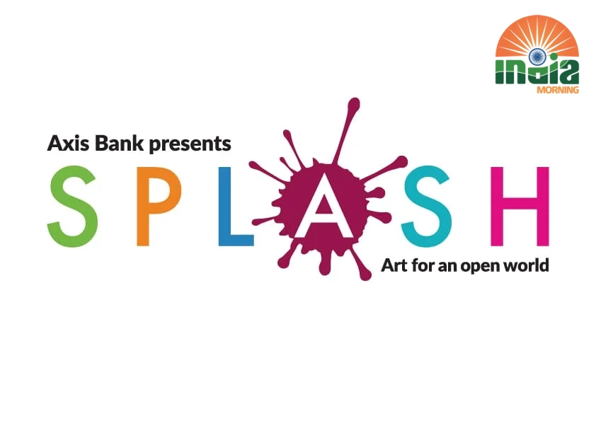 एक्सिस बैंक स्प्लैश 2025 कला शिल्प साहित्य प्रतियोगिता